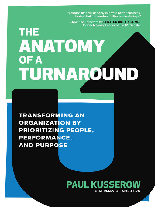 Title details for The Anatomy of a Turnaround by Paul Kusserow - Available